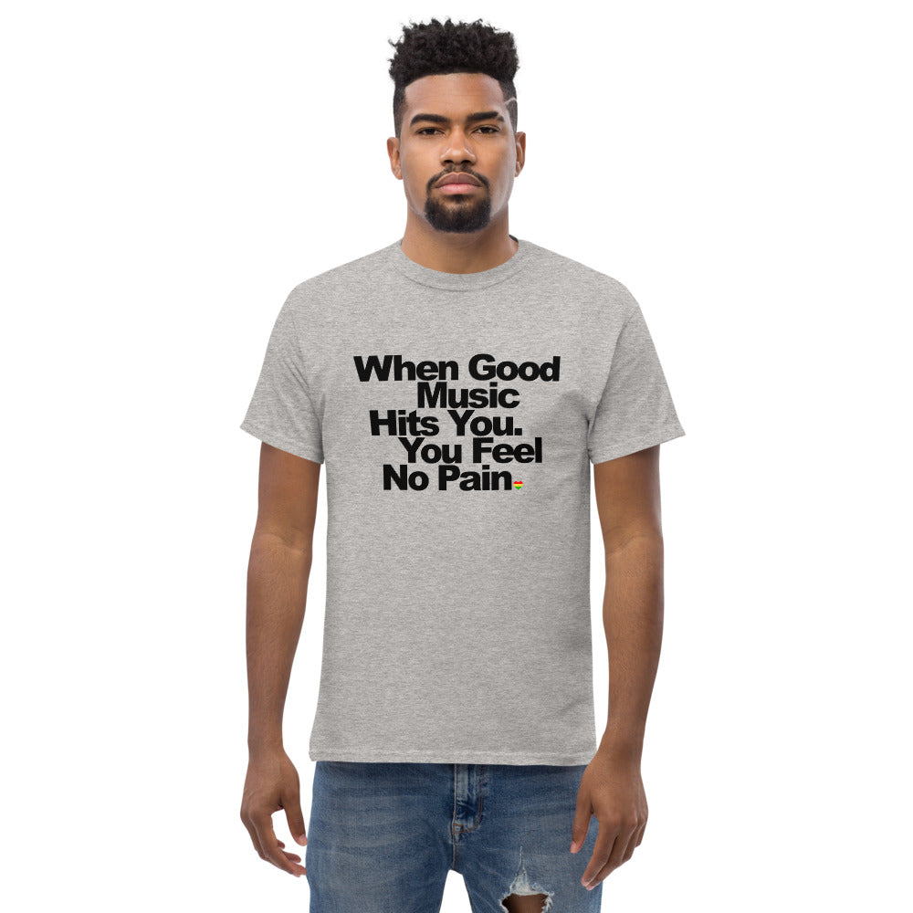 Unisex Heavyweight T Shirt - When Good Music Hits You