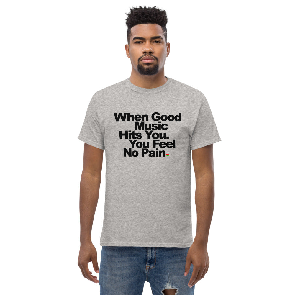 Unisex Heavyweight T Shirt - When Good Music Hits You